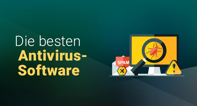 Die besten Antiviren-Programme für Windows, Android, iOS & Mac